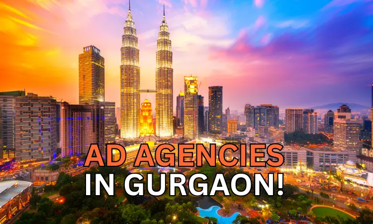 Best Ad Agencies in Gurgaon