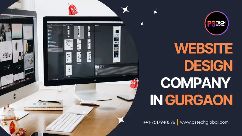 Best Web Design Company in Gurgaon | PS TECH GLOBAL