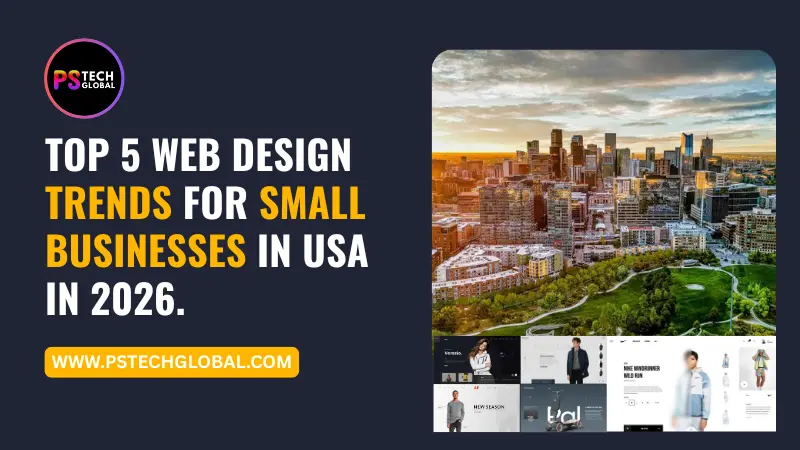 Web Design Trends 2026 for U.S. Small Businesses