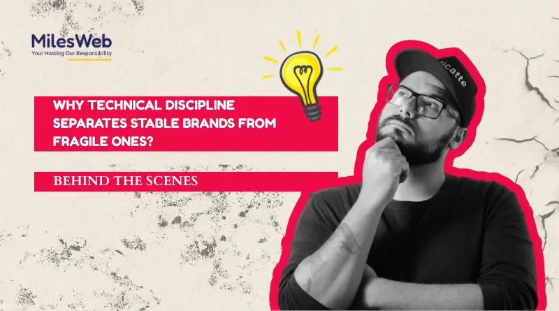 Why Technical Discipline Separates Stable Brands From Fragile Ones
