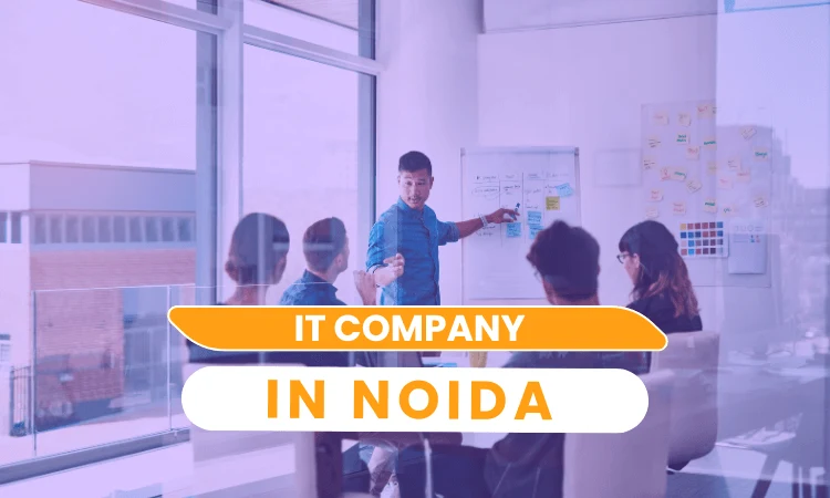 List of IT Company in Noida